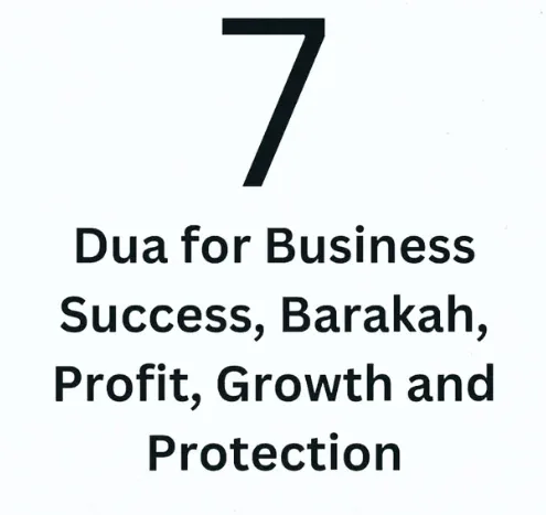 7 Dua for Business Success, Barakah, Profit, Growth and Protection
